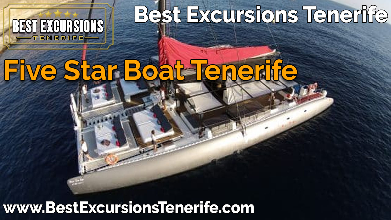 Five Star Boat Tenerife