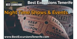 Tenerife Night Time Shows & Events